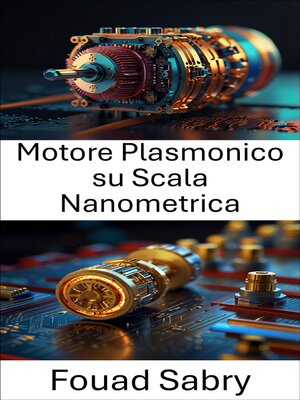 cover image of Motore Plasmonico su Scala Nanometrica